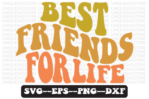 Best Friends for Life Retro Svg Design Review
