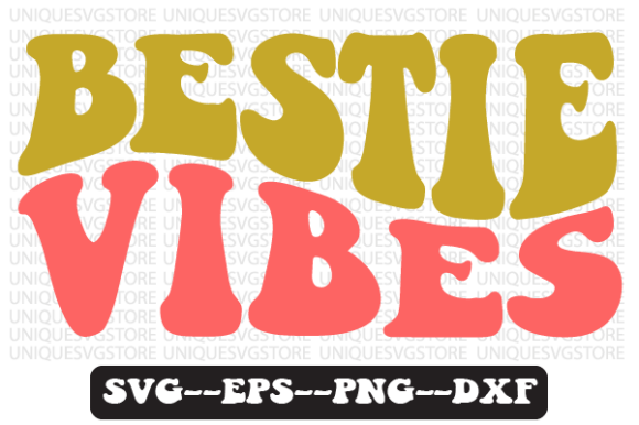 Bestie Vibes Quote Retro Svg Design: A Real-World Review