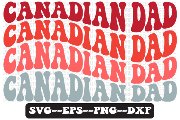 Canadian Dad Quote Retro Svg Design Review for Real Projects