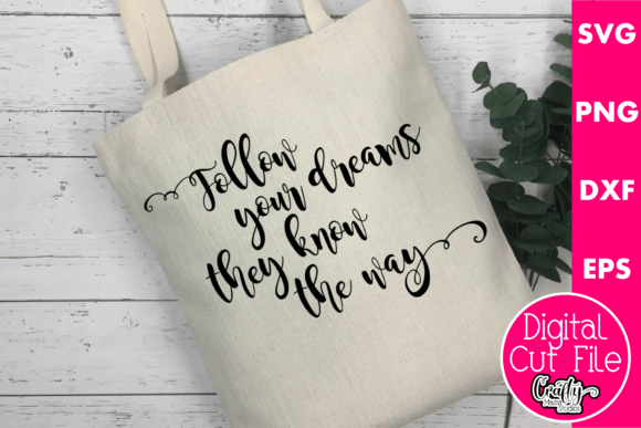 Follow Your Dreams They Know the Way Review
