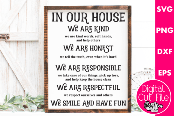 In Our House Svg, Family Rules Review for Real Projects