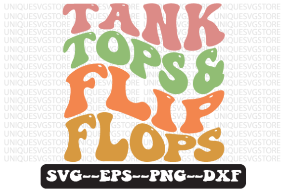 Tank Tops and Flip Flops Retro SVG Review for Real Projects