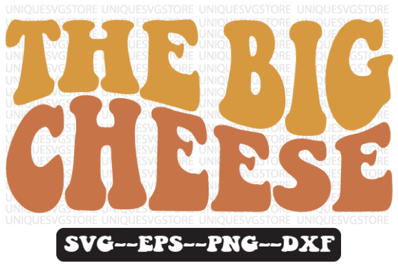 The Big Cheese Quote Retro Svg Design: A Designer’s Perspective