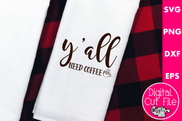 Y All Need Coffee Embroidery Design Review
